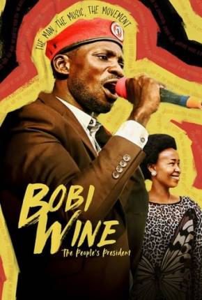 Imagem Filme Bobi Wine - The Peoples President Torrent